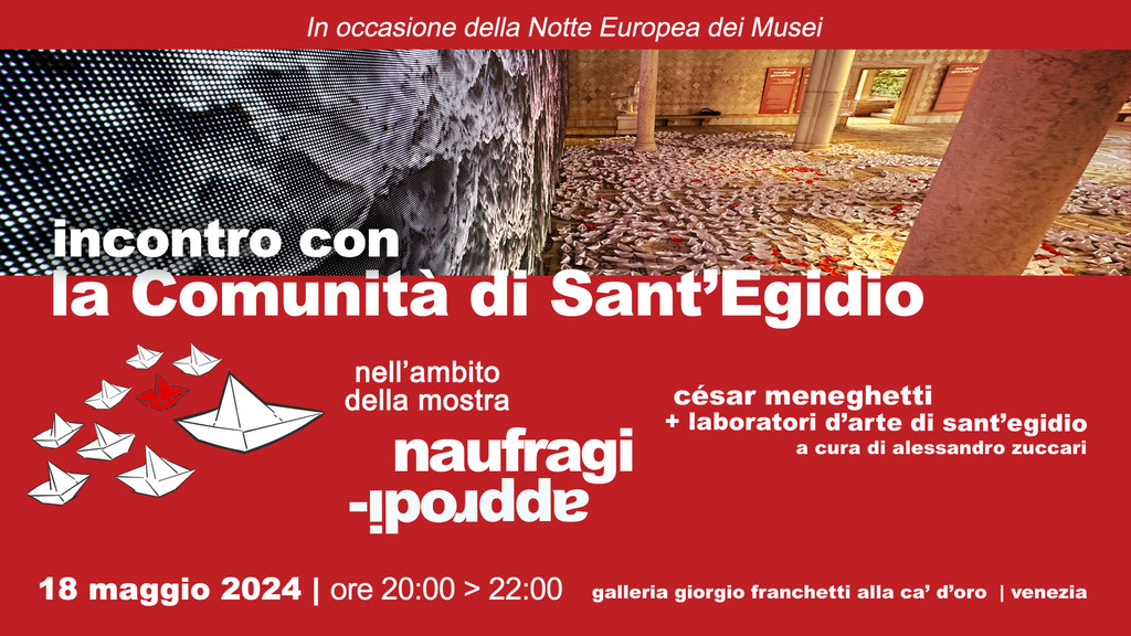 Notte dei musei, incontro con la Comunità di Sant'Egidio. Il 18 maggio dalle 20 alle 22 alla Galleria Giorgio Franchetti alla Ca' d'Oro di Venezia